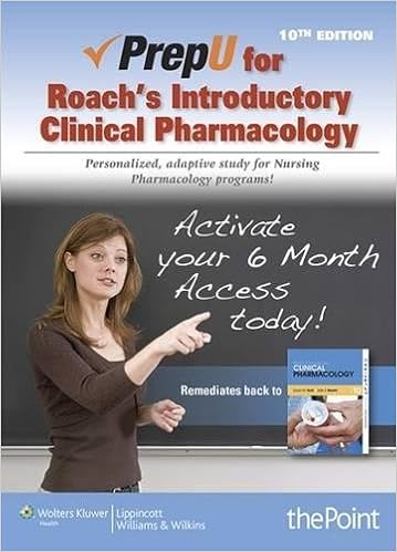 Prepu For Roach S Introductory Clinical Pharmacology Passcode 9781469846088 Medicine Health Science Books Amazon Com