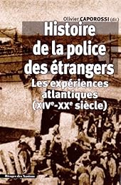 Histoire de la police des étrangers