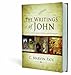The Writings of John: A Survey of the Gospel, Epistles, and Apocalypse