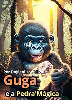 Livro Guga: e a Pedra Mágica
