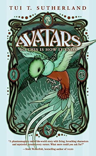 So This is How it Ends (Avatars, Book 1)