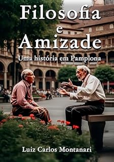Livro Filosofia e Amizade: Um encontro em Pamplona