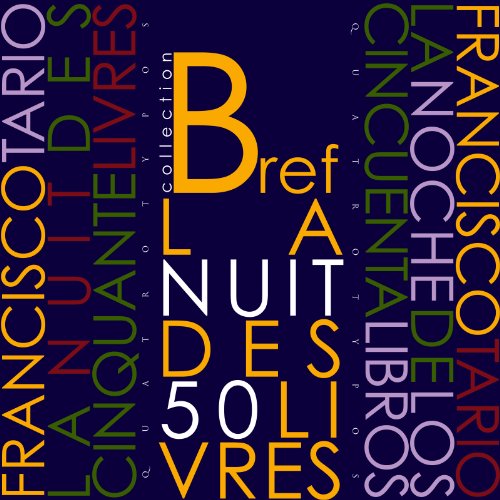 La Nuit des Cinquante Livres: La Nuit - La Noche (1943) (Collection Bref t. 14) (French Edition)