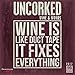 Uncorked! Wine & Words - Primitives by Kathy 2017 Wall Calendar