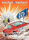 Michel Vaillant, Tome 16 : KM. 357 by 