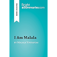 I Am Malala by Malala Yousafzai (Book Analysis): Detailed Summary, Analysis and Reading Guide (BrightSummaries.com) book cover