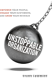 The Unstoppable Organization