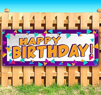 Amazon Com Happy Birthday 13 Oz Heavy Duty Vinyl Banner Sign