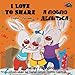 I Love to Share (Bilingual Russian books, Russian childrens books): russian kids books, russian books for kids,russian bilingual books (English Russian Bilingual Collection) (Russian Edition)
