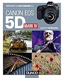 Image de Obtenez le maximum du canon 5D Mark IV