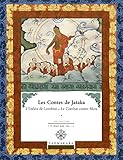 Contes de Jataka - Volume III: L'Enfant de Lumbini (Il etait une vie...) (French Edition) by 