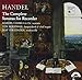 Handel: The Complete Sonatas for Recorder