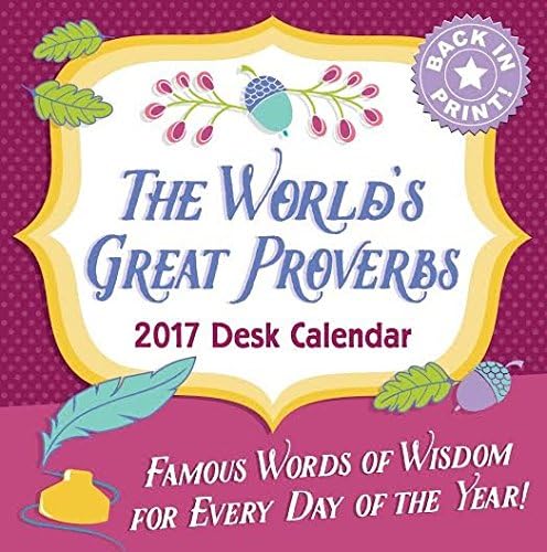 Papps Leisure 2017 Desk Calendar, The World's Great Proverbs