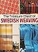 The Treasure Chest of Swedish Weaving by