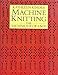 Machine Knitting: The Technique of Lace by 