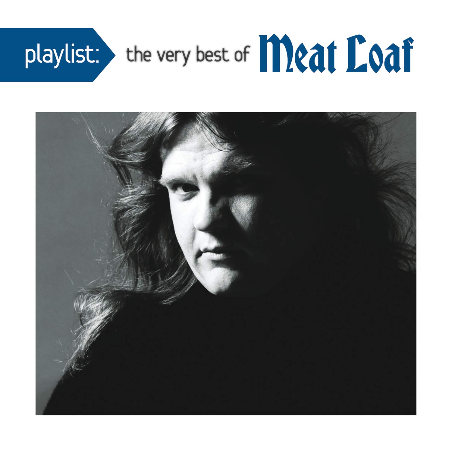 Meat Loaf Playlist The Very Best Of Meat Loaf Music