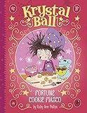 Fortune Cookie Fiasco (Krystal Ball)