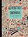 Adventures in Drawing: A Guided Sketchbook