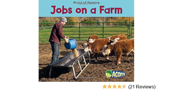 Jobs On A Farm World Of Farming Nancy Dickmann 9781432939458