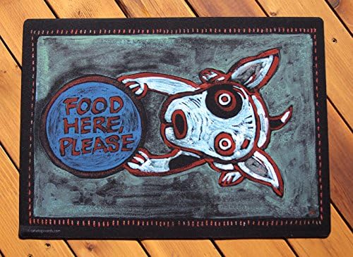 "FOOD HERE PLEASE" dog food dish bowl mat. Made in USA. Quality made to last for years.
