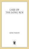 Lake of the Long Sun (Book of the Long Sun)