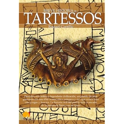 Breve historia de Tartessos Breve historia de Tartessos