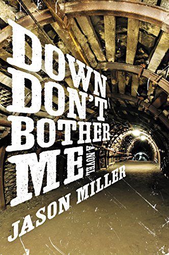 Down Don't Bother Me: A Novel (Slim in Little Egypt Mystery) Down Don't Bother Me: A Novel (Slim in Little Egypt Mystery)