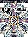 Creative Haven Deluxe Edition Sea Life Mandalas Coloring Book (Creative Haven Coloring Books) by Jo Taylor