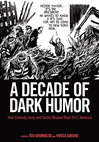 A Decade of Dark Humor: How Comedy, Irony, and Satire Shaped Post-9/11 America