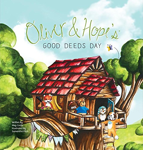 Oliver and Hope's Good Deeds Day