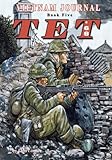 Vietnam Journal Book Five: Tet '68