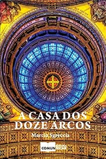 Livro A casa dos doze arcos