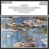 フォーレ:ヴァイオリンソナタ集