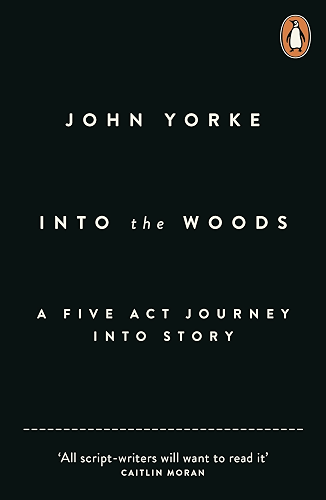 Download Into The Woods: How Stories Work and Why We Tell Them (English Edition) PDF