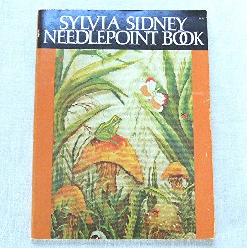 Sylvia Sidney needlepoint book by Sylvia Sidney (Hardcover)