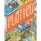 Plotted: A Literary Atlas