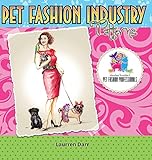 Pet Fashion Industry Patterns by 