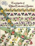 Encyclopedia of Ribbon Embroidery Borders by 