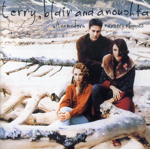 Ultra Modern Nursery Rhymes / Terry Blair & Anoushka