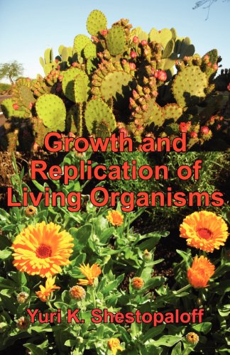 Growth and replication of living organisms. General law of growth and replication and the unity of biochemical and physical mechanisms