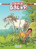 Triple Galop: tome 11 (French Edition) by
