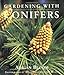 Gardening with Conifers