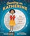 Counting on Katherine: How Katherine Johnson Saved Apollo 13 by Helaine Becker, Tiemdow Phumiruk