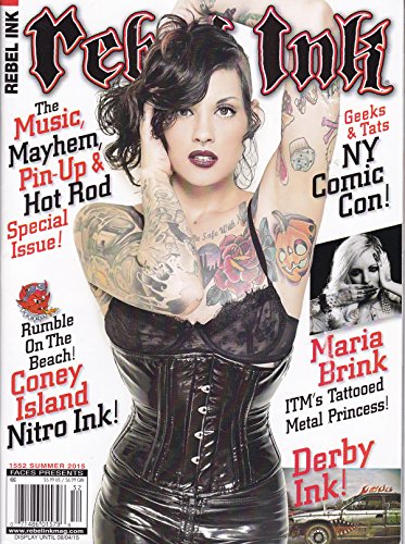 SUMMER 2015 REBEL INK MAGAZINE SPECIAL ISSUE #1552