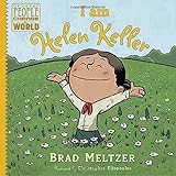 I am Helen Keller (Ordinary People Change the World)
