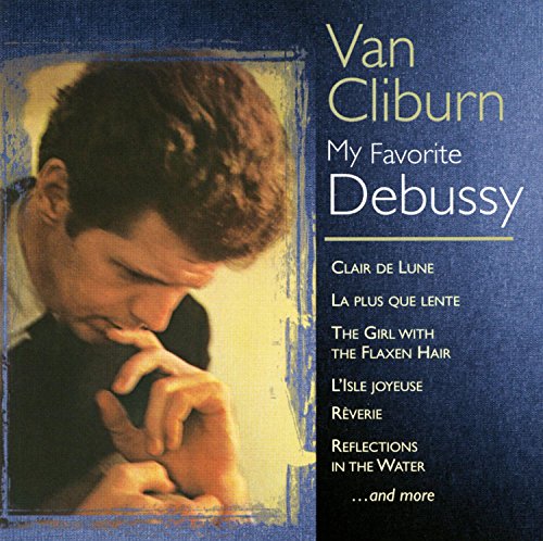 Van cliburn - my favorite debussy