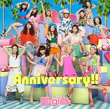 Anniversary E Girls