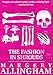 The Fashion in Shrouds (A Campion Mystery)