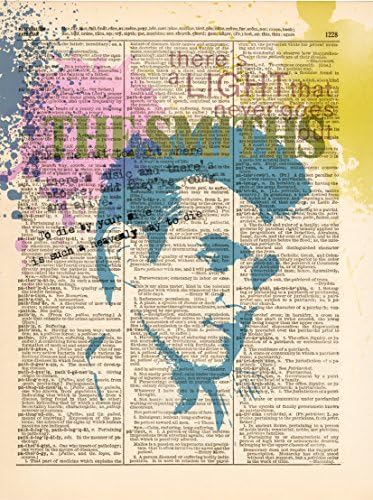 Dictionary Art print ( 8.25 x 11 inches ) - THE SMITHS - MORRISSEY, Rock star, band, singer, 80s, alternative music, poster 0491