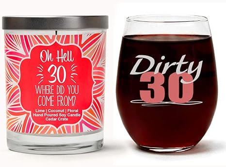 Amazon Com Dirty Thirty Birthday Candle Gift Set Cute Stemless 15 Oz Wine Glass 30 Where Did You Come From Soy Candle Lime Coconut Floral Happy 30th Birthday Gifts